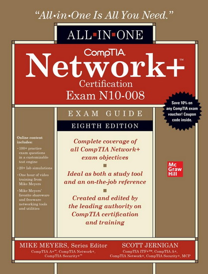 CompTIA Network+ Certification All-in-One Exam Guide, Eighth Edition (Exam N10-008) - MIKE MEYERS