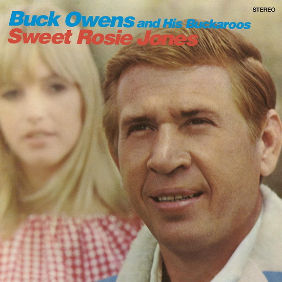 Sweet Rosie Jones - BUCK OWENS & HIS BUCKAROOS