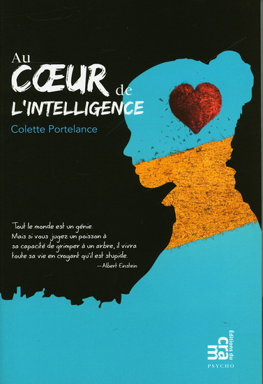 Au coeur de l'intelligence - COLETTE PORTELANCE