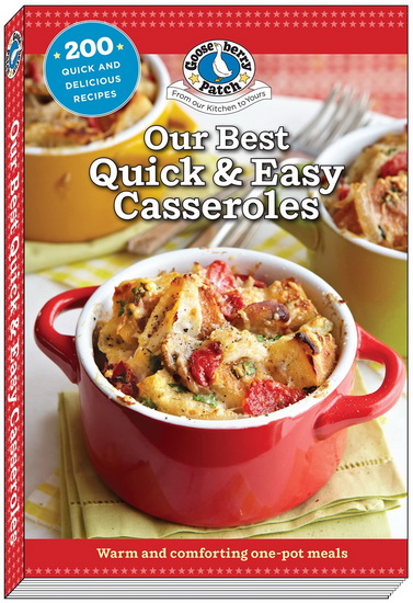 Our Best Quick & Easy Casseroles - COLLECTIF