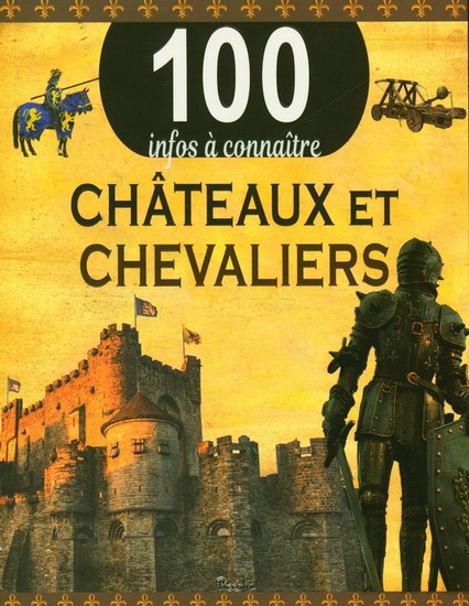 Châteaux et chevaliers N. éd. - JANE WALKER
