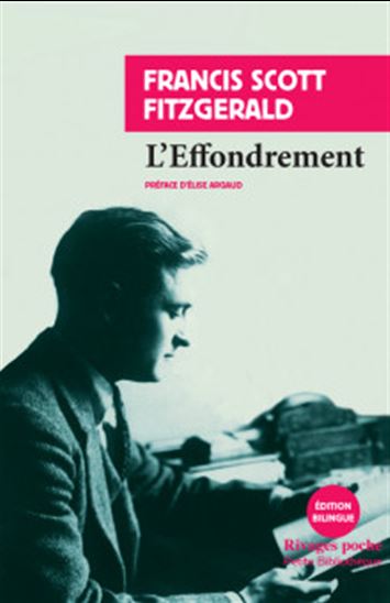 L&#39;Effondrement N. éd. - FRANCIS SCOTT FITZGERALD