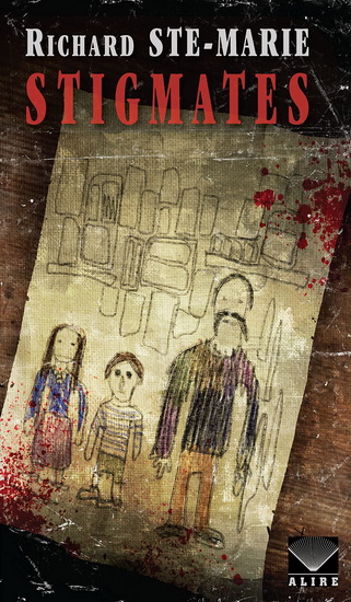 Stigmates - RICHARD STE-MARIE