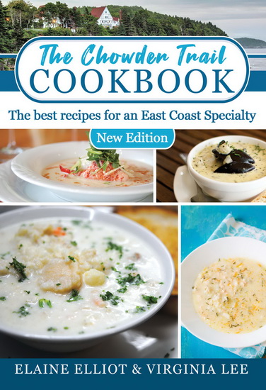 The Chowder Trail Cookbook - VIRGINIA LEE
