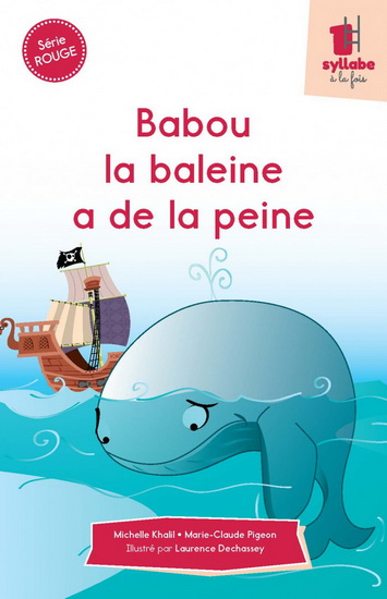 Babou la baleine a de la peine - MICHELLE KHALIL - MARIE-CLAUDE PIGEON
