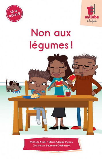Non aux légumes ! - MICHELLE KHALIL - MARIE-CLAUDE PIGEON