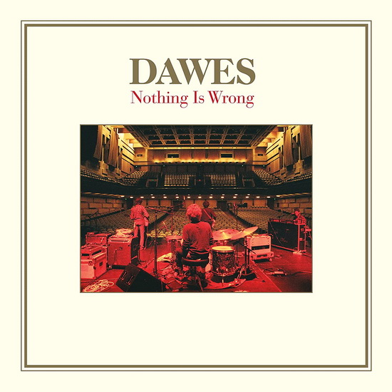 Nothing Is Wrong(2Vinyl) - DAWES