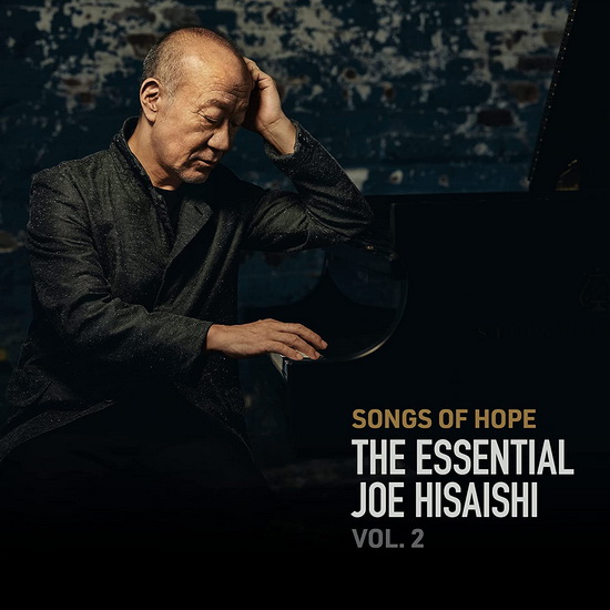 Songs Of Hope: The Essential Joe Hisaishi Vol. 2(2Cd) - JOE HISAISHI
