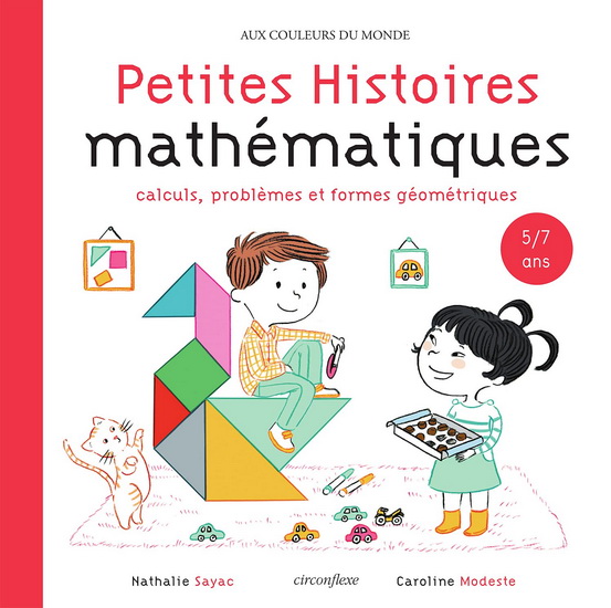 Calculs, problèmes et formes géométriques - NATHALIE SAYAC - CAROLINE MODESTE