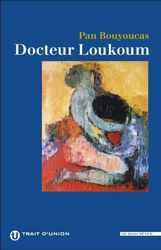 Docteur Loukoum - PAN BOUYOUCAS