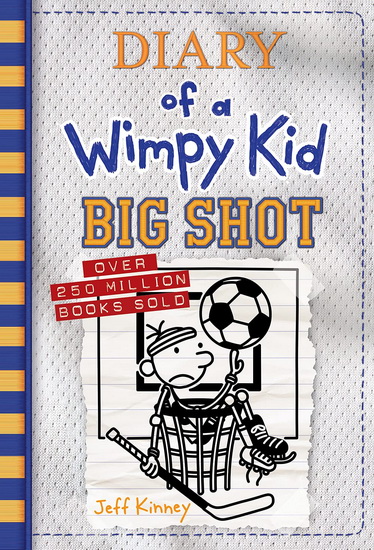 Big Shot Diary of a Wimpy Kid Book 16 - JEFF KINNEY