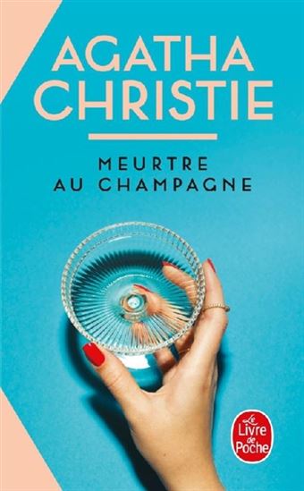 Meurtre au champagne N. éd. - AGATHA CHRISTIE
