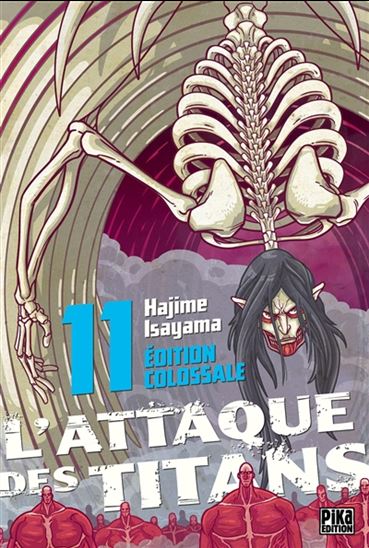 L'Attaque des titans Éd. colossale #11 - HAJIME ISAYAMA