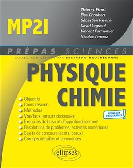 Physique-Chimie MP2I - Nouveaux programmes - THIERRY FINOT (COORD.)