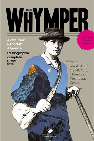 Edward Whymper - FRANCIS SMYTHE