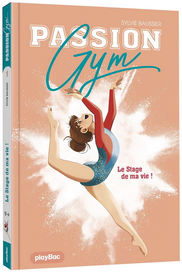 Le Stage de ma vie ! #01 - SYLVIE BAUSSIER - MARIE RENAUD