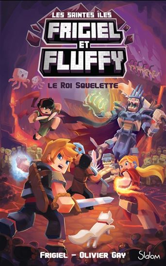 Le Roi Squelette #03 - FRIGIEL - OLIVIER GAY