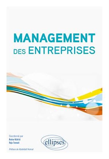 Management des entreprises - COLLECTIF