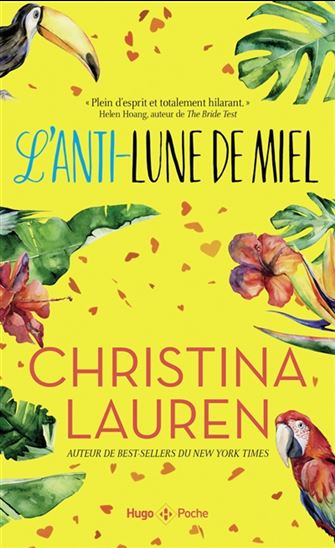 L&#39;Anti-lune de miel - CHRISTINA LAUREN