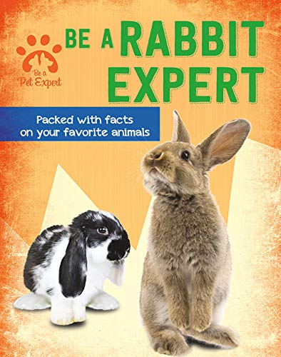 Be a Rabbit Expert - GEMMA BARDER