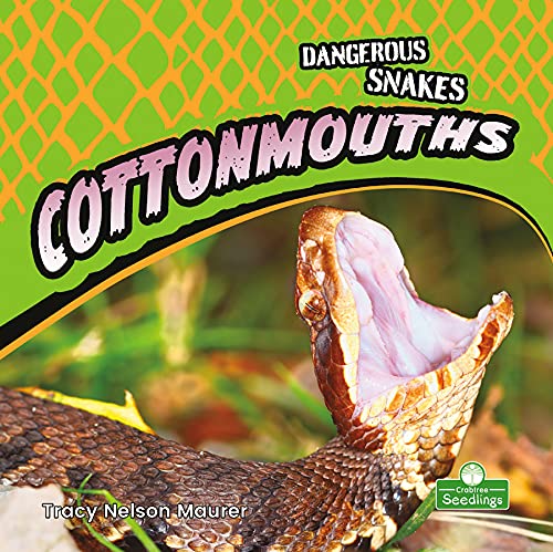 Cottonmouths - TRACY NELSON MAURER