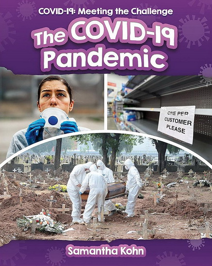 The COVID-19 Pandemic - SAMANTHA KOHN