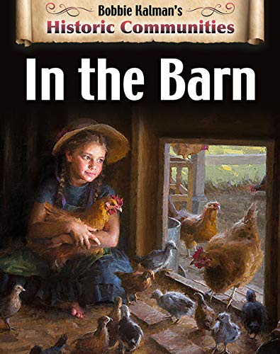 In the Barn (revised edition) - BOBBIE KALMAN
