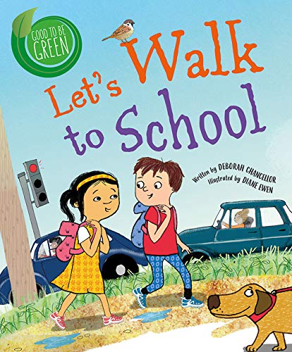 Let&#39;s Walk to School - DEBORAH CHANCELLOR - DIANE EWEN