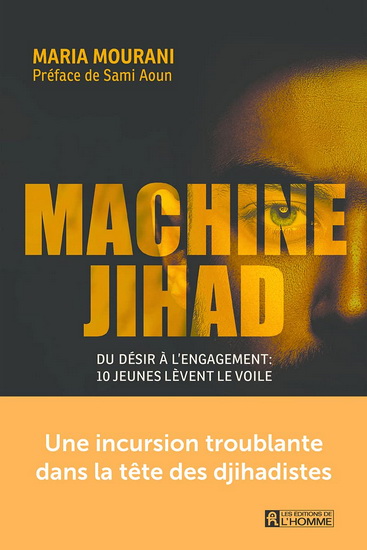 Machine-jihad - MARIA MOURANI