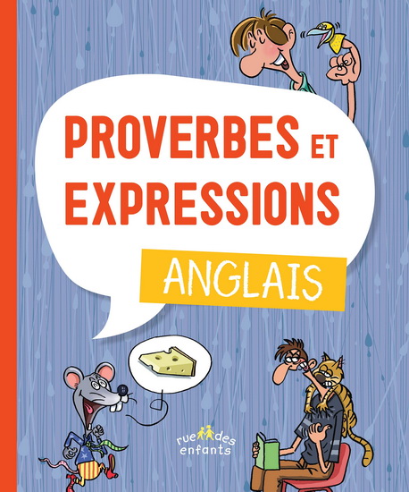 Proverbes et expressions anglais - COLLECTIF