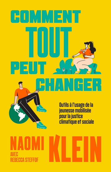 Comment tout peut changer - NAOMI KLEIN