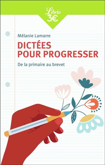 Dictées pour progresser N. éd. - MÉLANIE LAMARRE
