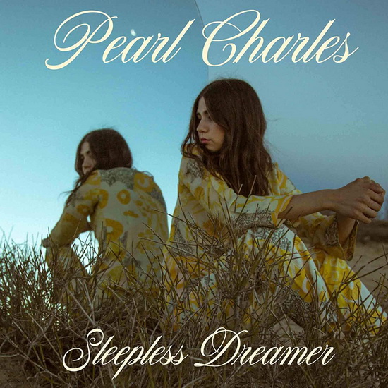 Sleepless Dreamer (Vinyle) - PEARL CHARLES