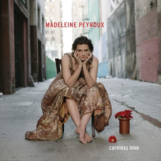 Careless Love(2Cd Deluxe) - MADELEINE PEYROUX
