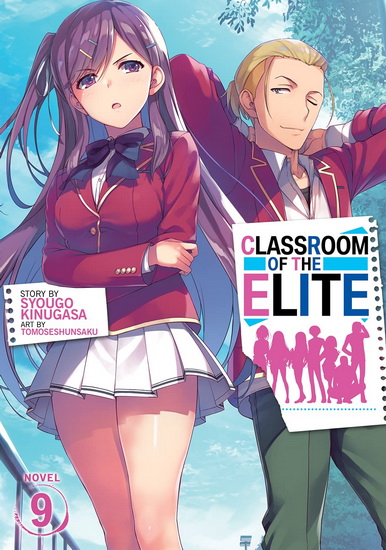 Classroom of the Elite (Light Novel) Vol. 9 par KINUGASA, SYOUGO