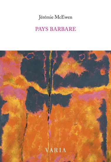Pays barbare - JÉRÉMIE MCEWEN