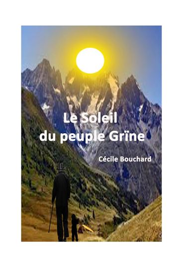 Le Soleil du peuple Grïne - CÉCILE BOUCHARD