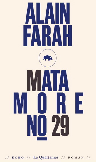 Matamore #29 - ALAIN FARAH