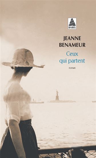 Ceux qui partent - JEANNE BENAMEUR