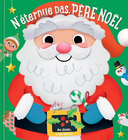 N&#39;éternue pas, Père Noël ! - COLLECTIF