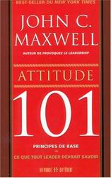 Attitude 101 - JOHN C MAXWELL