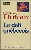 Le Défi québécois - CHRISTIAN DUFOUR