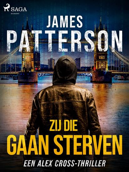 Zij die gaan sterven - JAMES PATTERSON