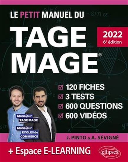 Le Petit Manuel du TAGE MAGE – 3 tests blancs + 120 fiches de cours + 600 questions + 600 vidéos - JOACHIM PINTO - ARNAUD SÉVIGNÉ