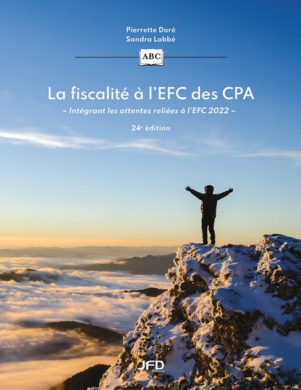 La Fiscalité à l’EFC des CPA 24e éd. - PIERRETTE DORÉ - SANDRA LABBÉ