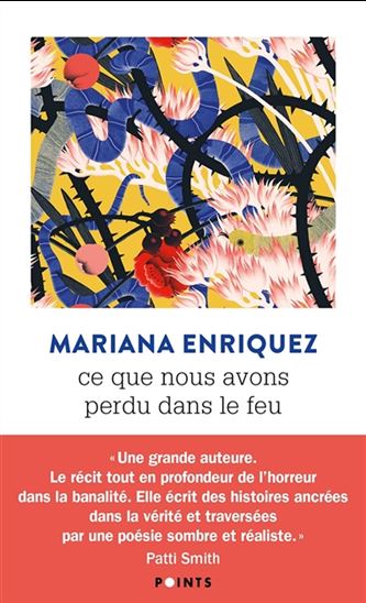 Ce que nous avons perdu dans le feu - MARIANA ENRIQUEZ