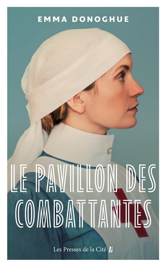 Le Pavillon des combattantes - EMMA DONOGHUE