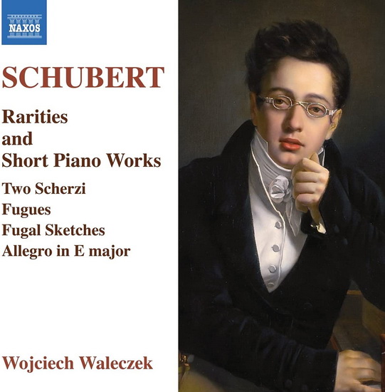 Schubert: Rarities & Short Piano Works - SCHUBERT