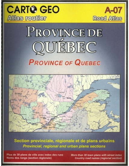 Le Grand atlas routier du Québec 2024 - COLLECTIF