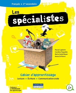 Les Spécialistes : Français : 1re secondaire : cahier d'apprentissage - COLLECTIF